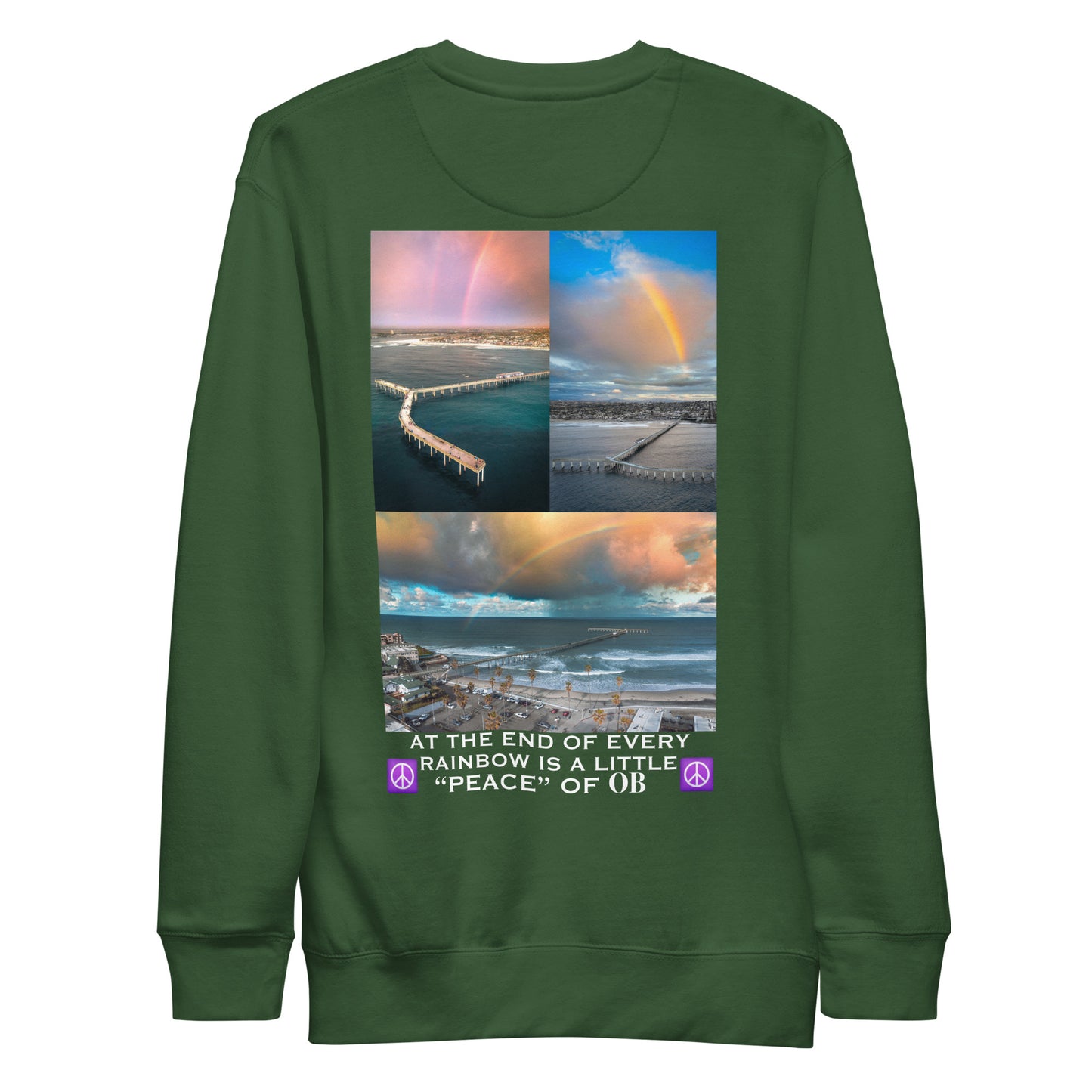 'At the end of every rainbow..is a little peace of OB' Unisex Sweatshirt