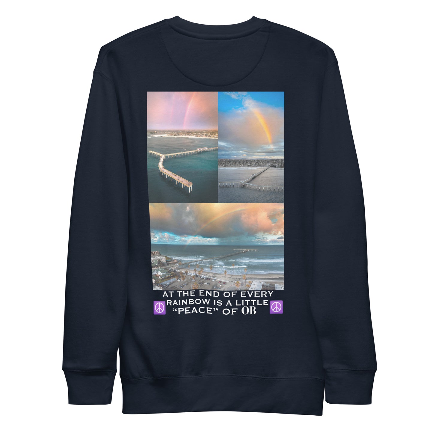 'At the end of every rainbow..is a little peace of OB' Unisex Sweatshirt